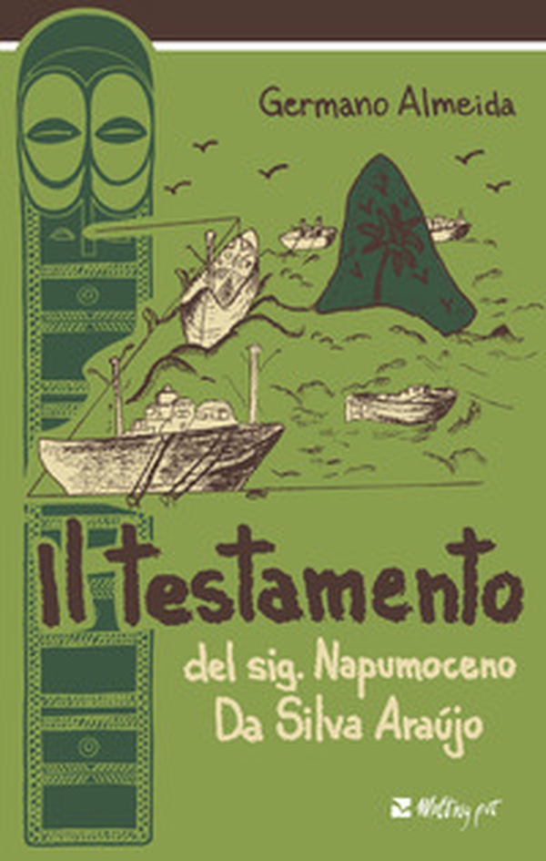 Il testamento del sig. Napumoceno Da Silva Araújo - Librerie.coop Il testamento del sig. Napumoceno Da Silva Araújo - Librerie.coop