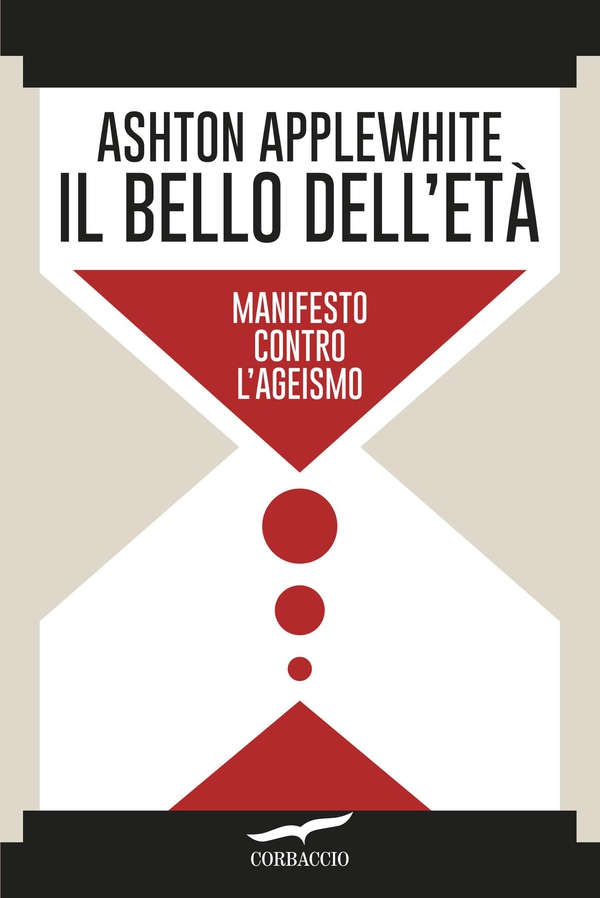Il bello dell'età - Librerie.coop Il bello dell'età - Librerie.coop