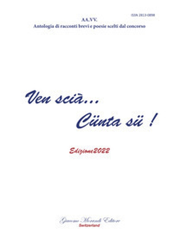 Ven scià... Cünta sü. Edizione 2022 - Librerie.coop Ven scià... Cünta sü. Edizione 2022 - Librerie.coop