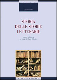 Storia delle storie letterarie - Librerie.coop Storia delle storie letterarie - Librerie.coop