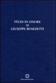 Studi in onore di Giuseppe Benedetti - Librerie.coop