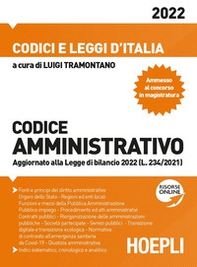 Codice amministrativo. Aggiornato alla Legge di bilancio 2022 (L. 234/2021) - Librerie.coop