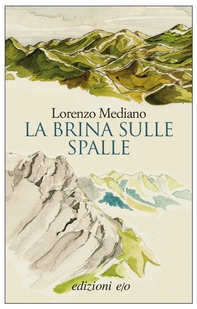 La brina sulle spalle - Librerie.coop La brina sulle spalle - Librerie.coop