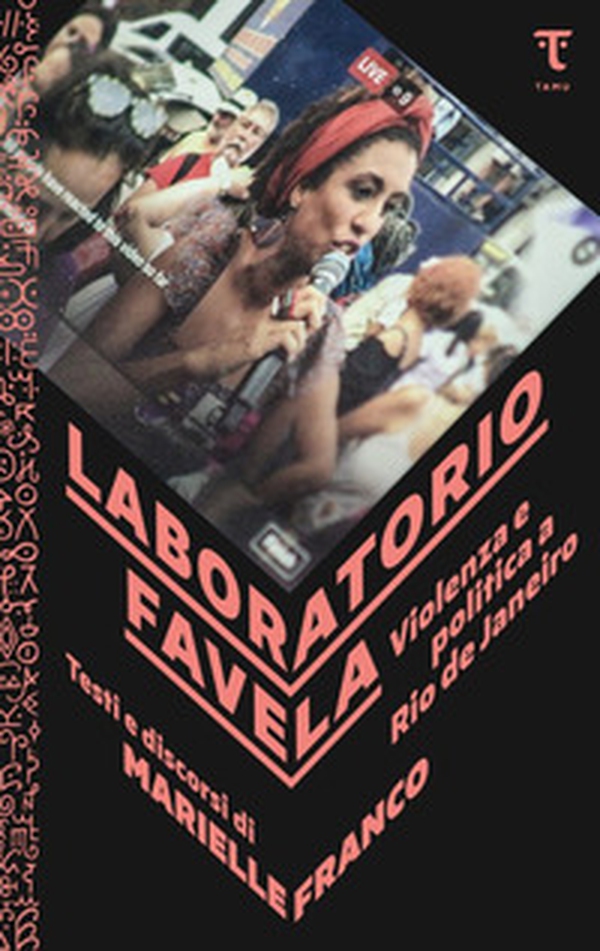 Laboratorio favela. Violenza e politica a Rio de Janeiro - Librerie.coop Laboratorio favela. Violenza e politica a Rio de Janeiro - Librerie.coop