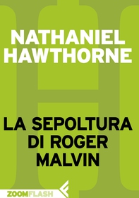 La sepoltura di Roger Malvin - Librerie.coop La sepoltura di Roger Malvin - Librerie.coop