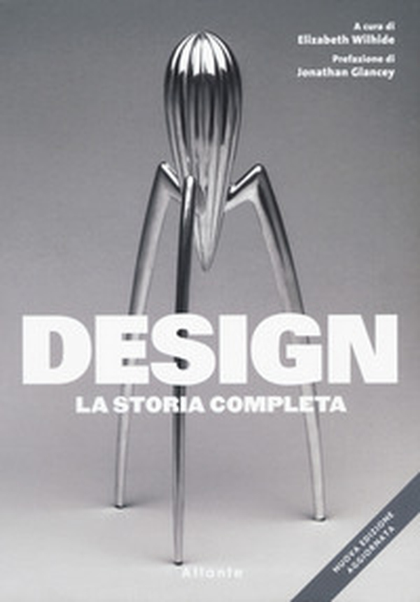 Design. La storia completa - Librerie.coop Design. La storia completa - Librerie.coop
