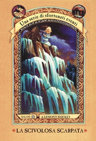 La scivolosa scarpata. Una serie di sfortunati eventi - Vol. 10 - Librerie.coop