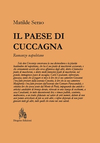 Il paese di Cuccagna. Romanzo napoletano - Librerie.coop Il paese di Cuccagna. Romanzo napoletano - Librerie.coop
