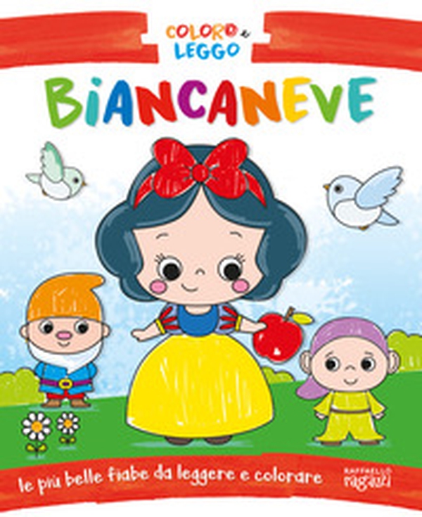 Biancaneve. Coloro e leggo - Librerie.coop Biancaneve. Coloro e leggo - Librerie.coop