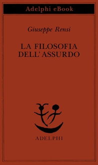 La filosofia dell’assurdo - Librerie.coop