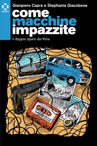 Come macchine impazzite - Librerie.coop Come macchine impazzite - Librerie.coop