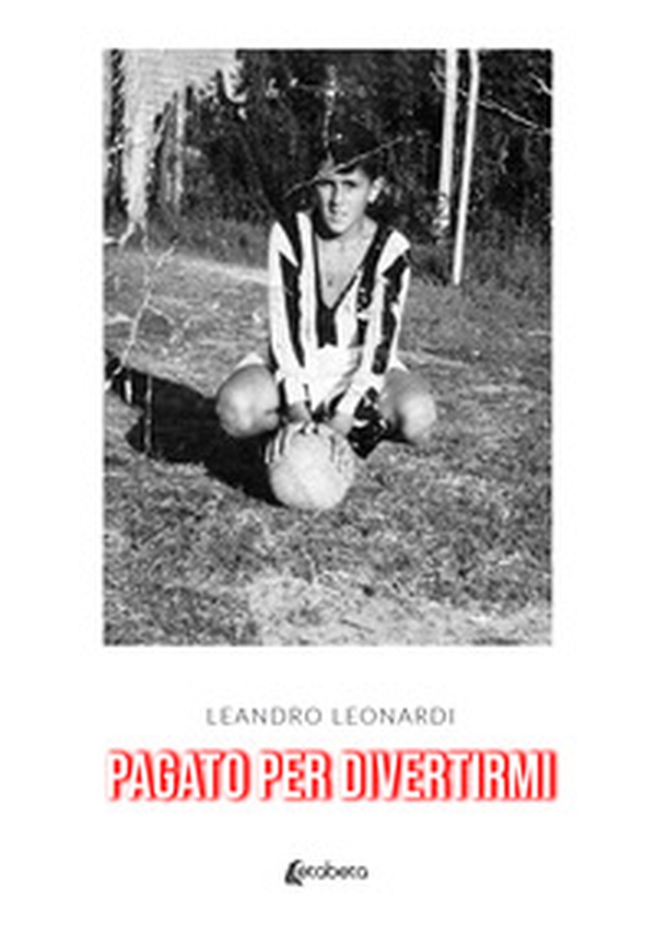 Pagato per divertirmi - Librerie.coop Pagato per divertirmi - Librerie.coop