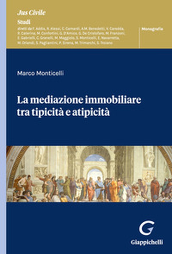 La mediazione immobiliare tra tipicità e atipicità - Librerie.coop