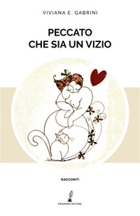 Peccato che sia un vizio - Librerie.coop Peccato che sia un vizio - Librerie.coop