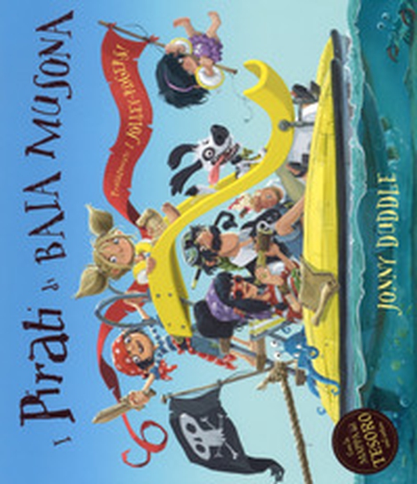 i Pirati di baia musona - Librerie.coop i Pirati di baia musona - Librerie.coop