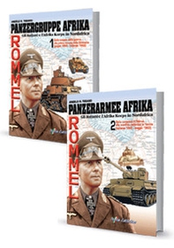 Rommel Panzergruppe Afrika. Italiani e Afrika Korps in Nordafrica-Rommel Panzerarmee Afrika. Italiani e Afrika Korps in Nordafrica - Librerie.coop