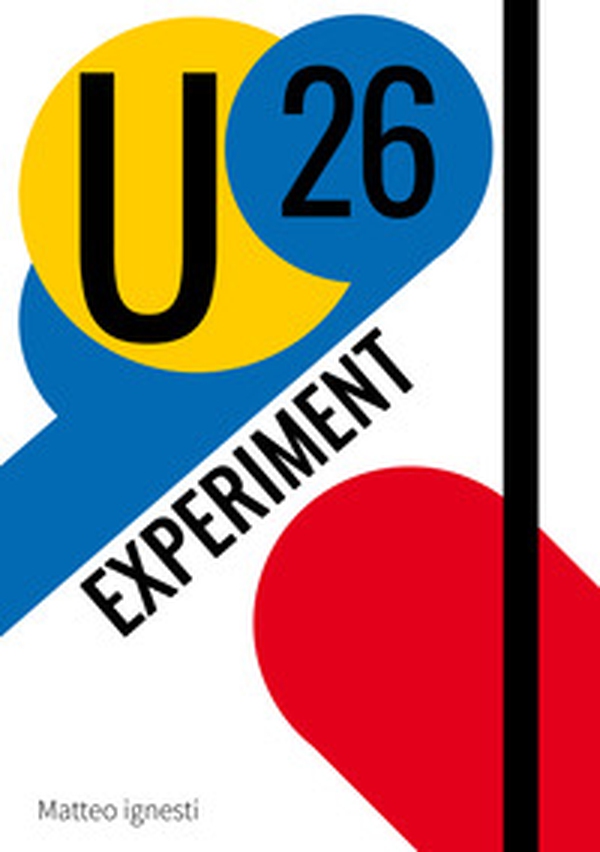 U26 Experiment - Librerie.coop U26 Experiment - Librerie.coop