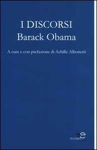 I discorsi. Barack Obama - Librerie.coop