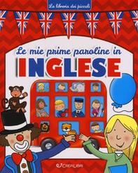 Le mie prime paroline in inglese - Librerie.coop