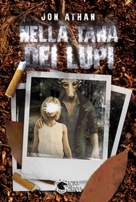 Nella tana dei lupi - Librerie.coop Nella tana dei lupi - Librerie.coop