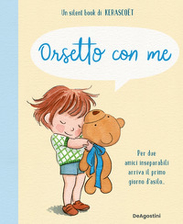 Orsetto con me - Librerie.coop Orsetto con me - Librerie.coop