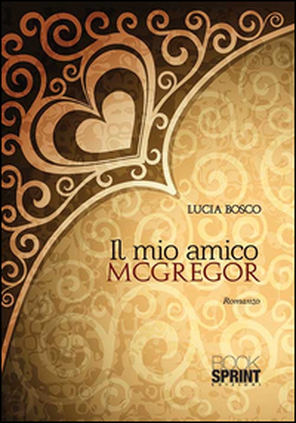 Il mio amico McGregor - Librerie.coop Il mio amico McGregor - Librerie.coop