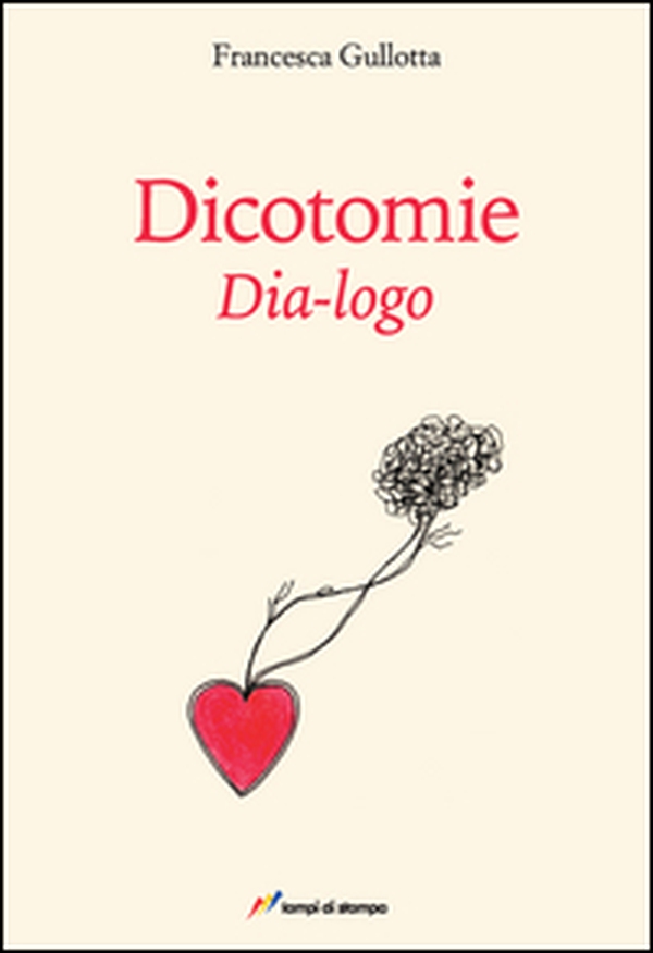 Dicotomie. Dia-logo - Librerie.coop Dicotomie. Dia-logo - Librerie.coop