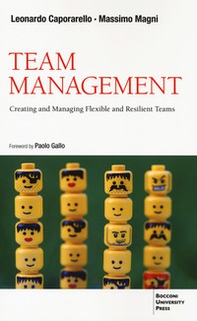 Team management. Come gestire e migliorare il lavoro di squadra - Librerie.coop