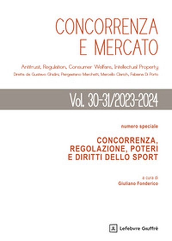Concorrenza e mercato - Vol. 30-31 - Librerie.coop Concorrenza e mercato - Vol. 30-31 - Librerie.coop