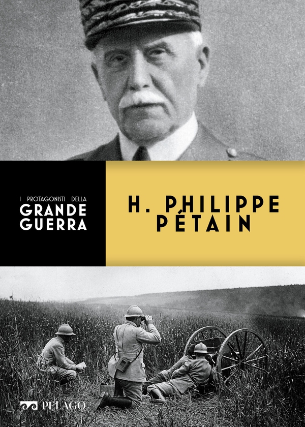 H. Philippe Pétain - Librerie.coop H. Philippe Pétain - Librerie.coop
