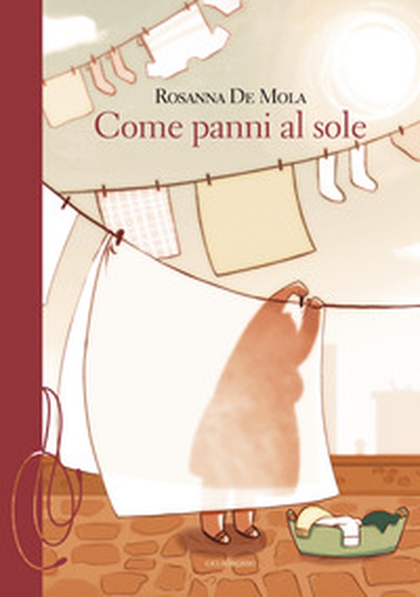 Come panni al sole - Librerie.coop Come panni al sole - Librerie.coop