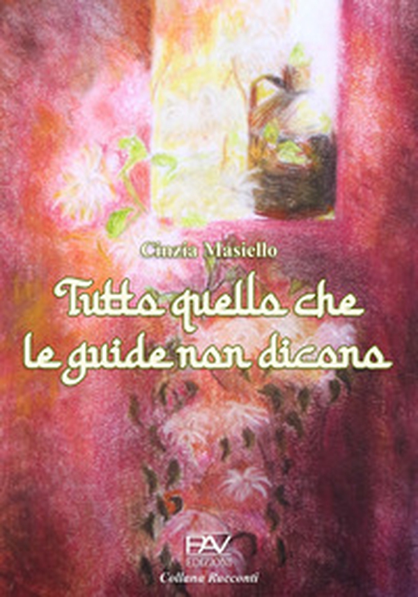 Tuttto quello che le guide non dicono - Librerie.coop Tuttto quello che le guide non dicono - Librerie.coop