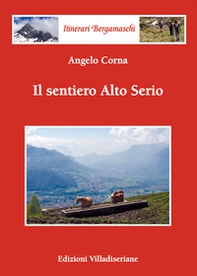 Il sentiero Alto Serio - Librerie.coop