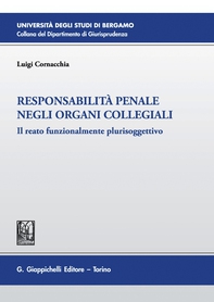 Responsabilità penale negli organi collegiali - e-Book - Librerie.coop