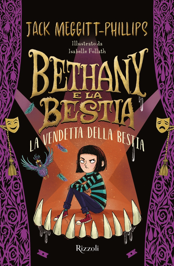 Bethany e la Bestia. La vendetta della Bestia - Librerie.coop Bethany e la Bestia. La vendetta della Bestia - Librerie.coop