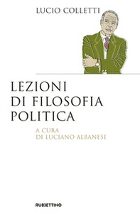 Lezioni di filosofia politica - Librerie.coop