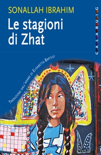 Le stagioni di Zhat - Librerie.coop