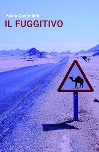 Il fuggitivo - Librerie.coop
