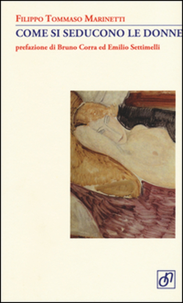 Come si seducono le donne - Librerie.coop Come si seducono le donne - Librerie.coop