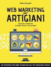 Web Marketing per Artigiani - Librerie.coop Web Marketing per Artigiani - Librerie.coop
