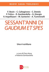 Sessant'anni di Gaudium et spes. Una ri-scrittura - Librerie.coop