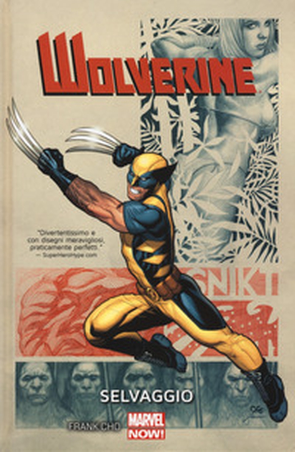 Selvaggio. Wolverine - Librerie.coop Selvaggio. Wolverine - Librerie.coop
