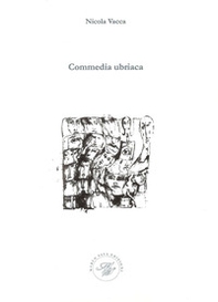 Commedia ubriaca - Librerie.coop