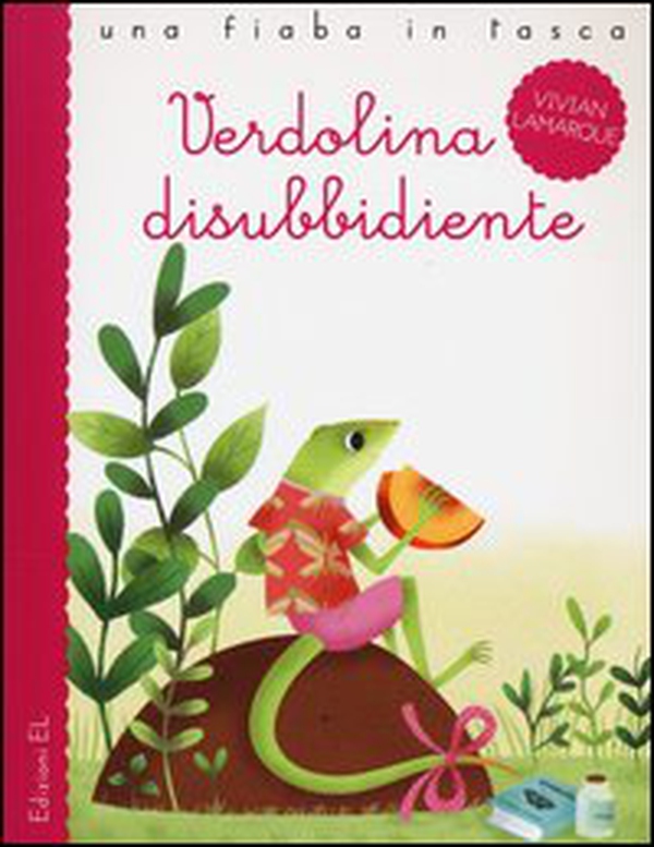 Verdolina disubbidiente - Librerie.coop Verdolina disubbidiente - Librerie.coop
