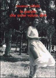 Le parole che avrei voluto dirti - Librerie.coop Le parole che avrei voluto dirti - Librerie.coop