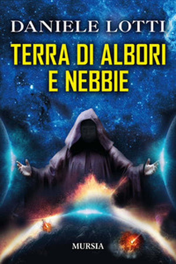 Terra di albori e nebbie - Librerie.coop Terra di albori e nebbie - Librerie.coop