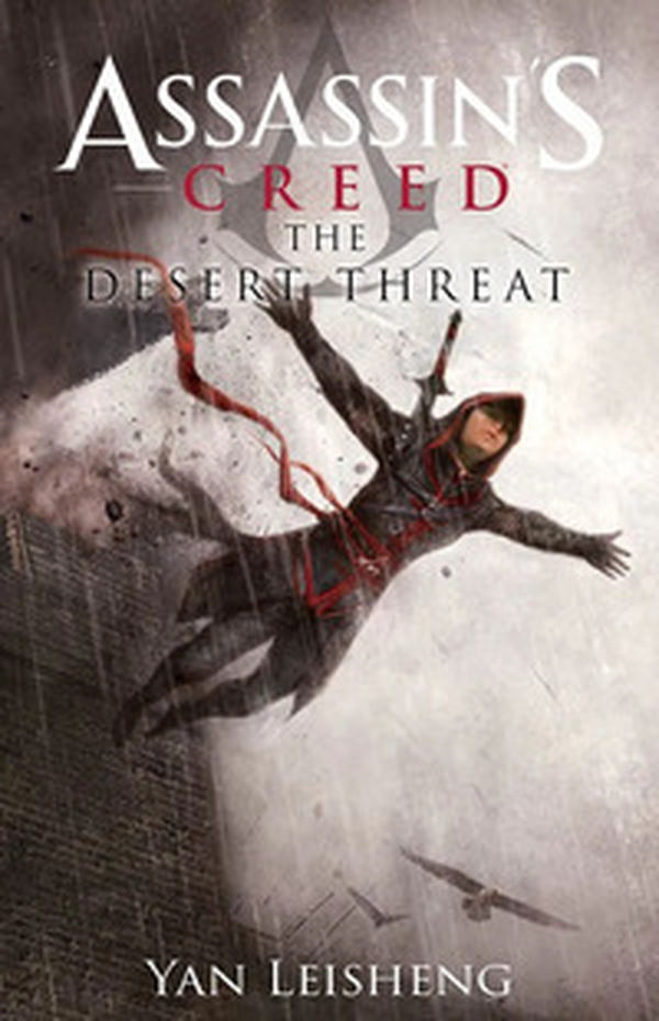 The desert threat. Assassin's creed - Librerie.coop The desert threat. Assassin's creed - Librerie.coop