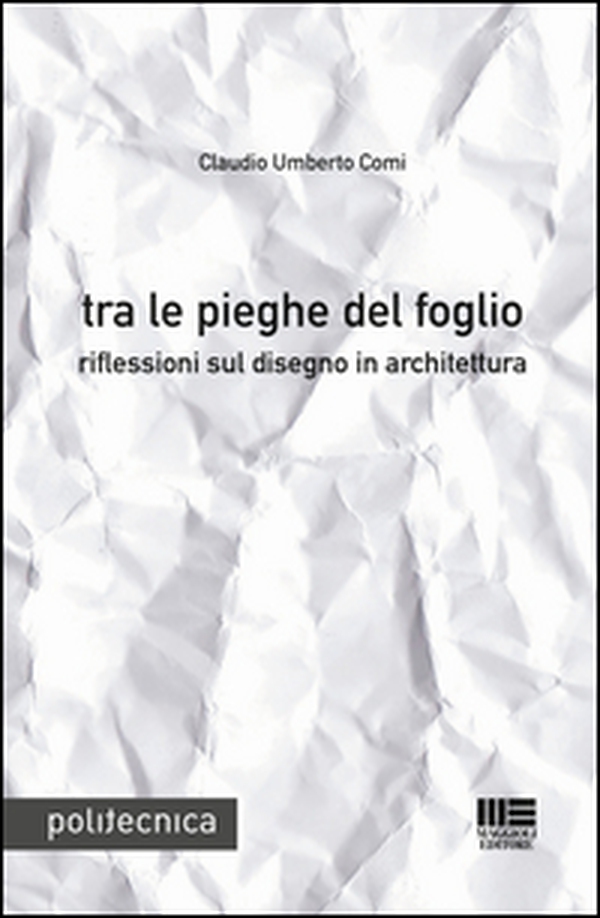 Tra le pieghe del foglio - Librerie.coop Tra le pieghe del foglio - Librerie.coop