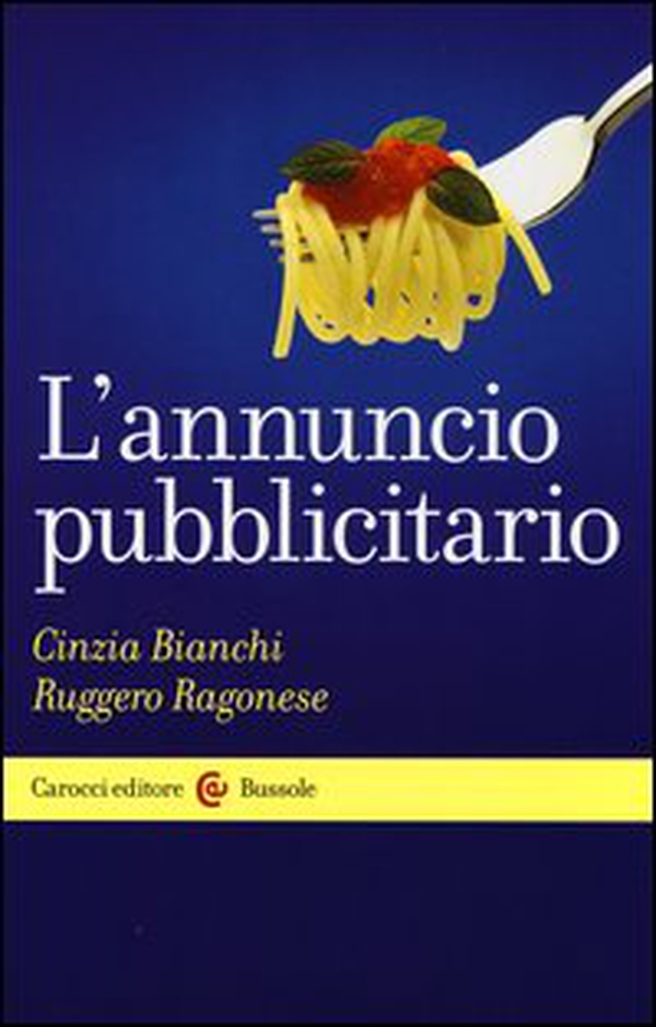 L'annuncio pubblicitario - Librerie.coop L'annuncio pubblicitario - Librerie.coop