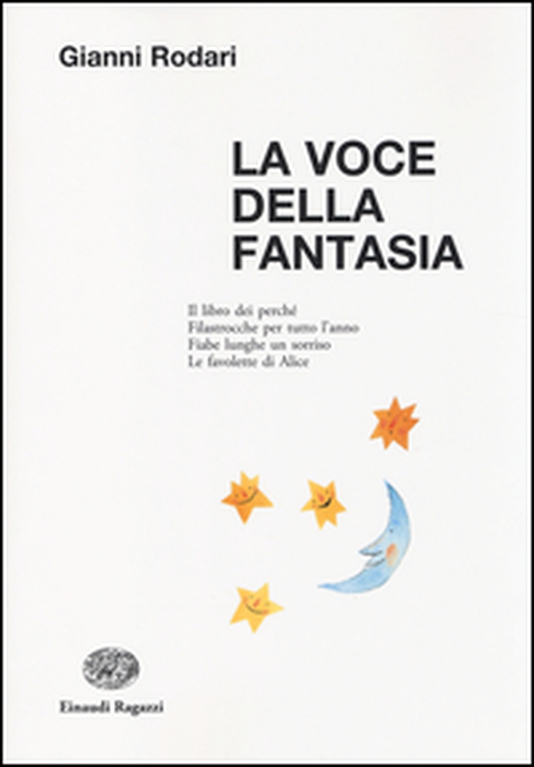 La voce della fantasia - Librerie.coop La voce della fantasia - Librerie.coop